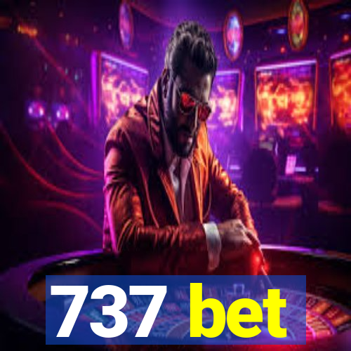 737 bet